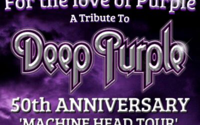 For The Love Of Purple – A Tribute To Deep Purple